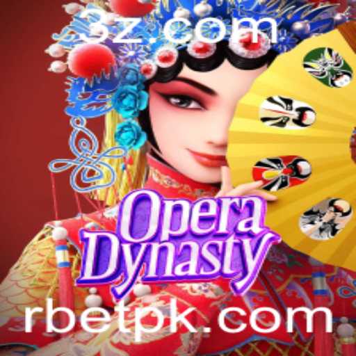 OperaDynasty: Uma Nova Experiência de Jogo com RBET