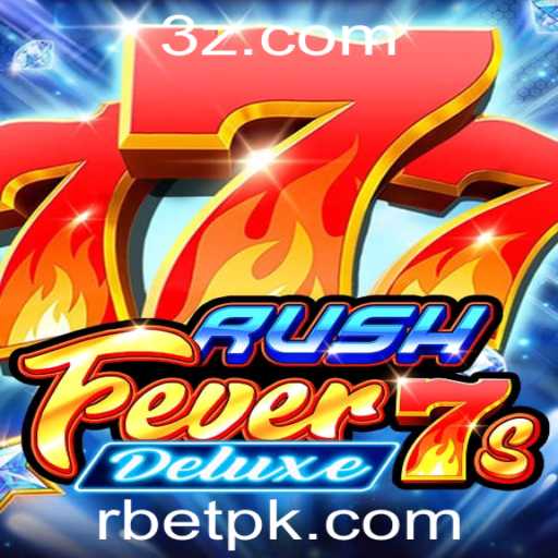 RushFever7sDeluxe: A Nova Sensação dos Jogos Digitais
