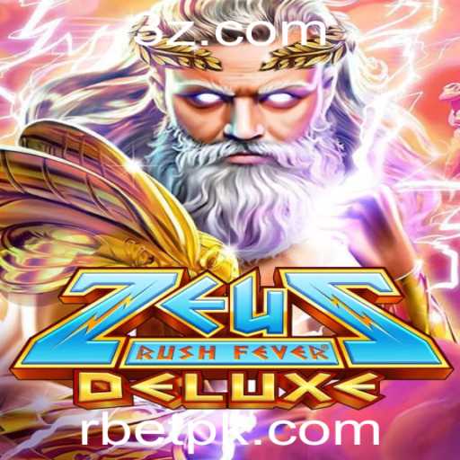 ZeusRushFeverDeluxe: Uma Experiência de Jogo Divina no Mundo RBET